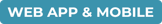 Web App and Mobile Tag